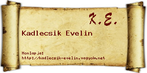 Kadlecsik Evelin névjegykártya